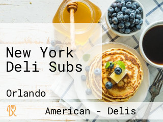 New York Deli Subs