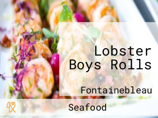 Lobster Boys Rolls