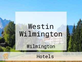 Westin Wilmington