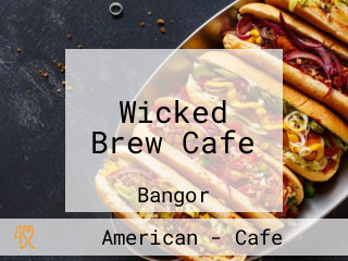 Wicked Brew Cafe