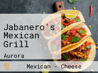 Jabanero's Mexican Grill