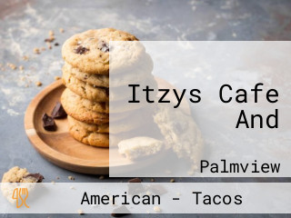 Itzys Cafe And