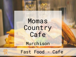 Momas Country Cafe