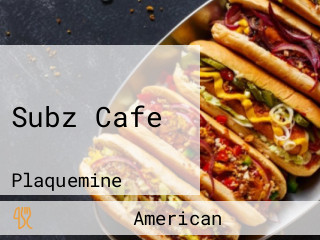 Subz Cafe
