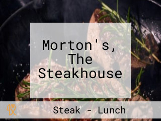 Morton's, The Steakhouse