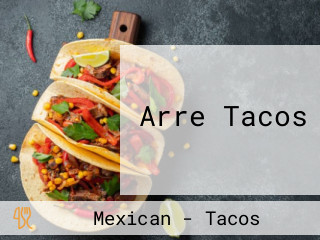 Arre Tacos