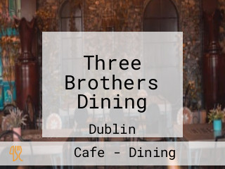 Three Brothers Dining