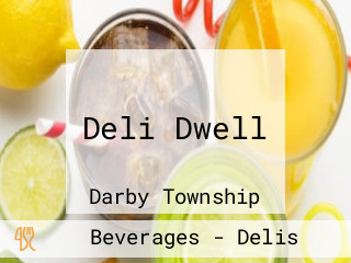 Deli Dwell
