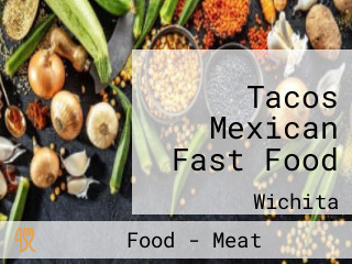 Tacos Mexican Fast Food