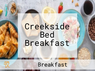 Creekside Bed Breakfast