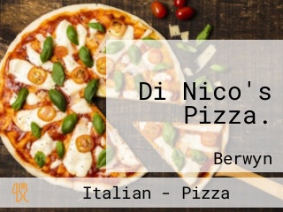 Di Nico's Pizza.
