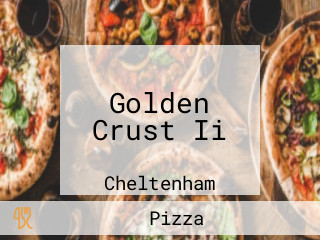 Golden Crust Ii