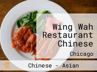 Wing Wah Restaurant Chinese