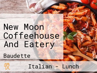 New Moon Coffeehouse And Eatery