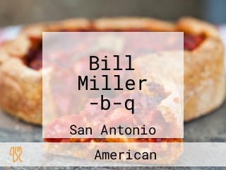 Bill Miller -b-q