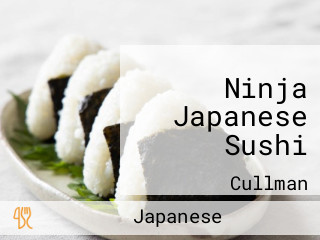 Ninja Japanese Sushi