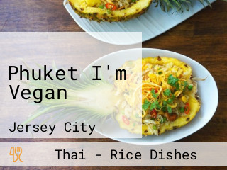 Phuket I'm Vegan