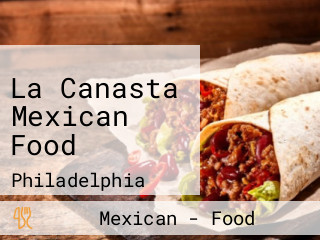 La Canasta Mexican Food