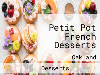 Petit Pot French Desserts