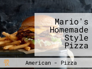 Mario's Homemade Style Pizza