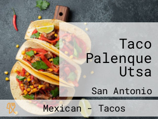 Taco Palenque Utsa