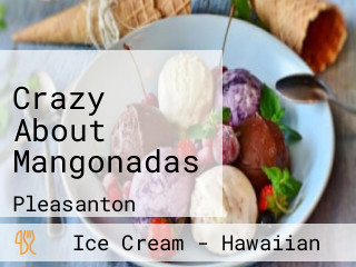 Crazy About Mangonadas