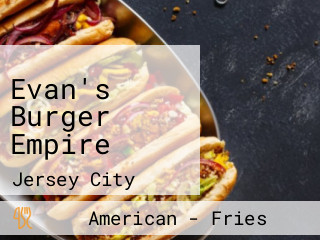Evan's Burger Empire