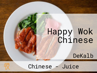 Happy Wok Chinese