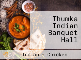 Thumka Indian Banquet Hall