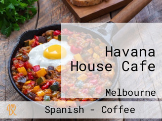 Havana House Cafe