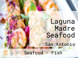 Laguna Madre Seafood