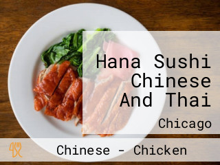 Hana Sushi Chinese And Thai