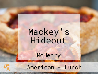 Mackey's Hideout