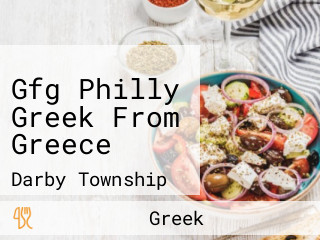 Gfg Philly Greek From Greece