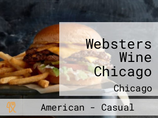Websters Wine Chicago