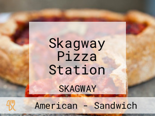 Skagway Pizza Station