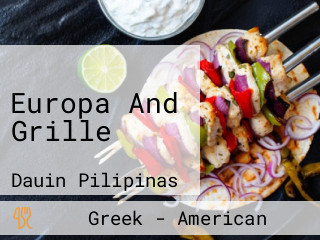 Europa And Grille