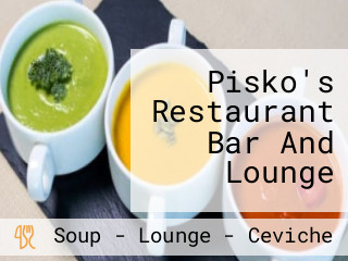 Pisko's Restaurant Bar And Lounge