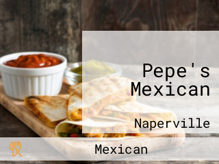 Pepe's Mexican