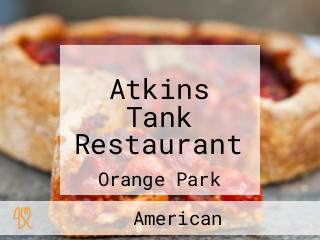 Atkins Tank Restaurant