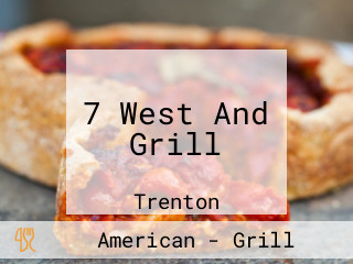 7 West And Grill