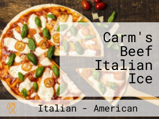 Carm's Beef Italian Ice