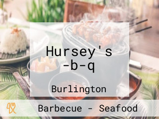 Hursey's -b-q