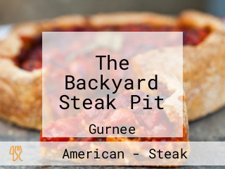 The Backyard Steak Pit
