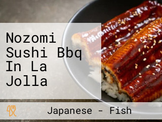 Nozomi Sushi Bbq In La Jolla