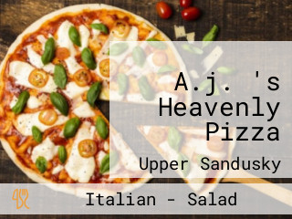 A.j. 's Heavenly Pizza