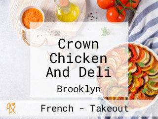 Crown Chicken And Deli