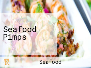 Seafood Pimps