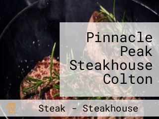 Pinnacle Peak Steakhouse Colton