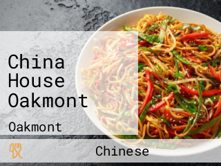 China House Oakmont